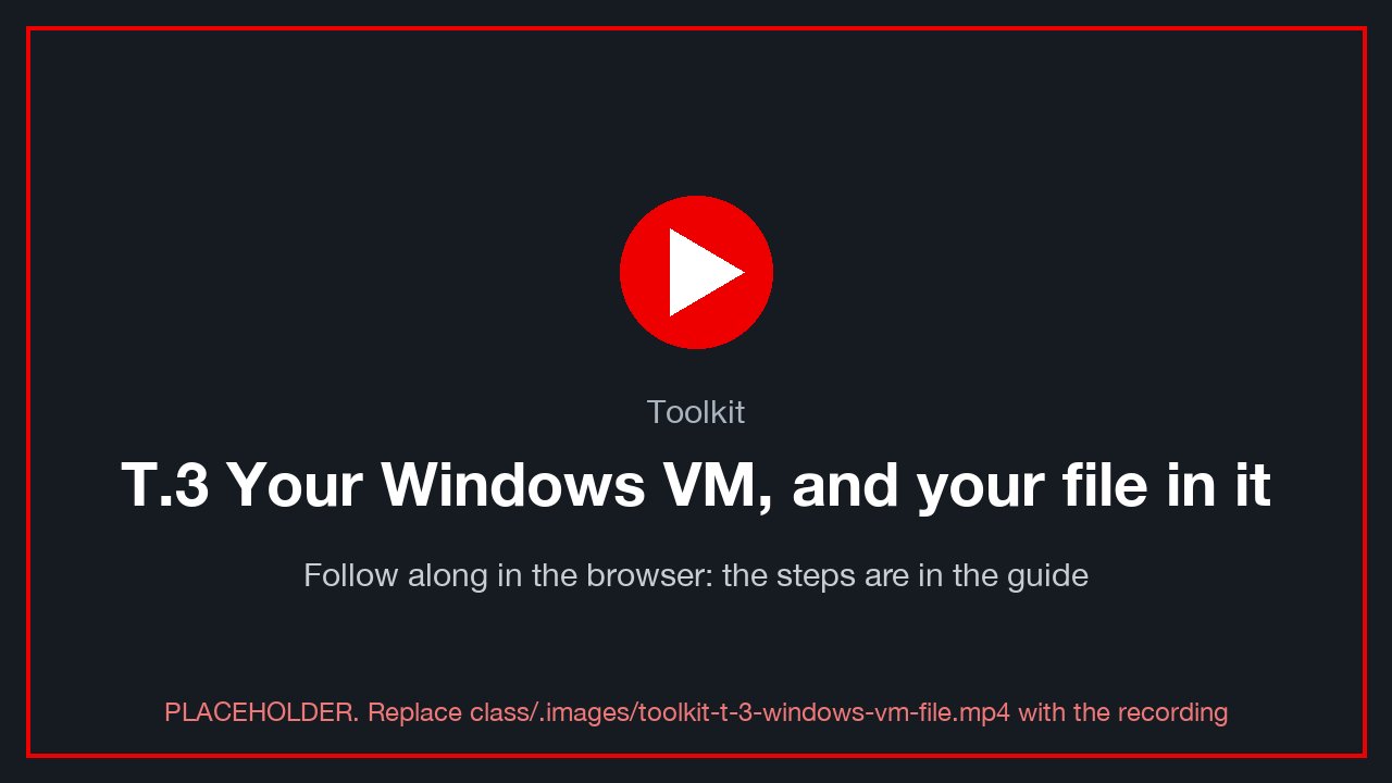 🎬 Video: T.3 Your Windows VM, and your file in it. Watch it, then do the same in the console